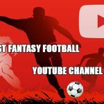Best Fantasy Football YouTube Channel: 11 Channels + Top 3