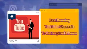 Best Running YouTube Channels To Get Inspired & Learn