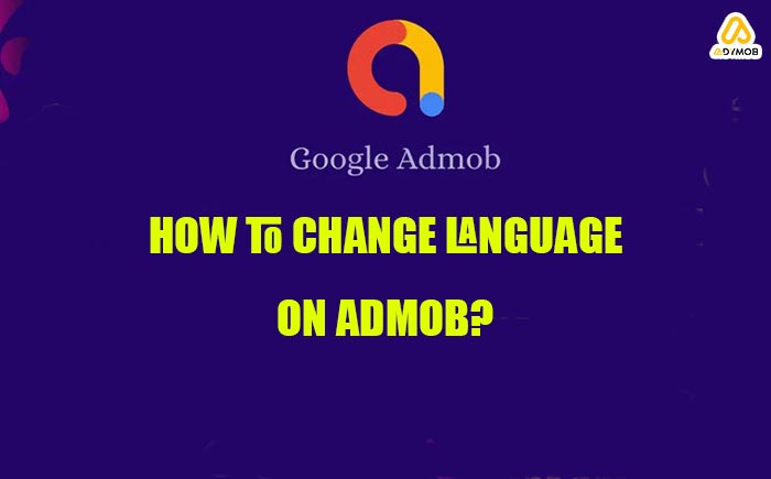 AdMob account language